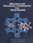 Image for Molecular Physical Chemistry for Engineers