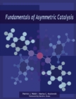 Image for Fundamentals of asymmetric catalysis