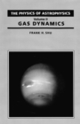 Image for Physics Of Astrophysics Volume 2 - Gas Dynamics