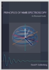 Image for Principles of NMR Spectroscopy : An Illustrated Guide
