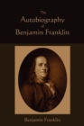 Image for The Autobiography of Benjamin Franklin