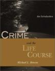Image for Crime and the Life Course : An Introduction