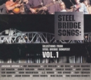 Image for Steel Bridge Songs, Vol. 1