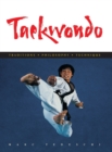 Image for Taekwondo : Traditions, Philosophy, Technique