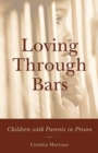 Image for Loving Through Bars