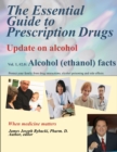 Image for Essential Guide to Prescription Drugs, Update on Alcohol