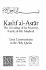 Image for Kashf Al-Asrar : The Unveiling of the Mysteries