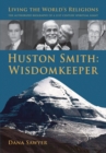 Image for Huston Smith  : wisdomkeeper
