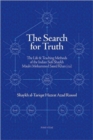Image for Search for Truth : The Life and Teaching Methods of the Indian Sufi Shaykh Hazrat Maulvi Muhammad Sa&#39;id Khan