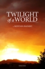 Image for Twilight of a World