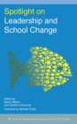 Image for Spotlight on Leadership and School Change