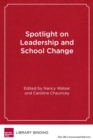 Image for Spotlight on Leadership and School Change