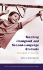 Image for Teaching Immigrant and Second-Language Students