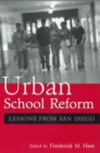 Image for Urban School Reform : Lessons from San Diego