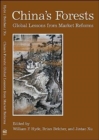 Image for China&#39;s Forests : Global Lessons from Market Reforms