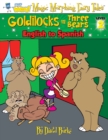 Image for Goldilocks and the Three Bears : English to Spanish, Level 2