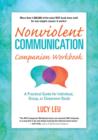 Image for Nonviolent communication companion workbook: a practical guide for individual, group, or classroom study