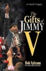 Image for The Gifts of Jimmy V
