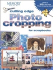 Image for Cutting edge photo cropping for scrapbooksBook 2