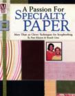 Image for A Passion for Specialty Paper