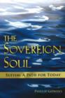 Image for Sovereign Soul : Sufism, A Path for Today