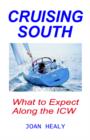 Image for Cruising South : What to Expect Along the ICW