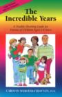 Image for The incredible years  : a trouble-shooting guide for parents of children aged 2-8 years