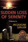 Image for Sudden loss of serenity