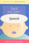 Image for Teach Your Baby Spanish