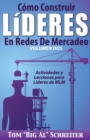Image for Como Construir Lideres En Redes De Mercadeo Volumen Dos : Actividades Y Lecciones Para Lideres de MLM
