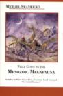 Image for Michael Swanwick&#39;s Field Guide To Mesozoic Megafauna