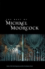 Image for The Best of Michael Moorcock