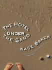 Image for The Hotel Under Sand