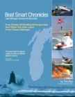 Image for Boat Smart Chronicles : Lake Michigan Devours its Wounded