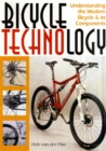 Image for Bicycle technology  : understanding the modern bicycle and its components