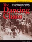 Image for The dancing chain  : history and development of the derailleur bicycle