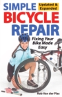 Image for Simple bicycle repair  : fixing your bike made easy