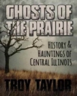 Image for Ghosts of the Prairie