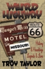 Image for Weird Highway : Missouri