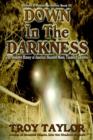 Image for Down in the Darkness