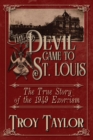 Image for The Devil Came to St. Louis