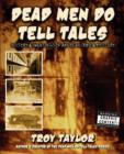 Image for Dead Men Do Tell Tales