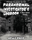 Image for Paranormal Investigator&#39;s Logbook