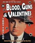 Image for Blood, Guns &amp; Valentines
