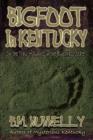 Image for Bigfoot in Kentucky
