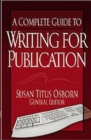Image for A Complete Guide to Writing for Publication