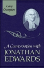 Image for A Conversation with Jonathan Edwards