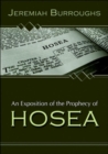 Image for An Exposition of the Prophecy of Hosea