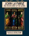 Image for John La Farge and the Recovery of the Sacred