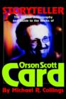 Image for Storyteller - Orson Scott Card&#39;s Official Bibliography and International Readers Guide - Library Casebound Hard Cover